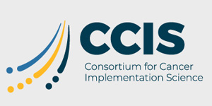 2023 Consortium for Cancer Implementation Science (CCIS) Annual Meeting