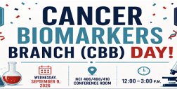 Cancer Biomarkers Branch (CBB) Day